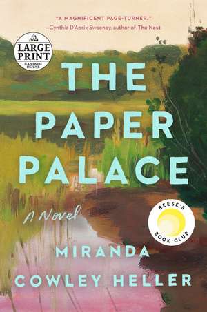 The Paper Palace (Reese's Book Club) de Miranda Cowley Heller