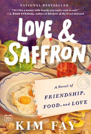 Love & Saffron de Kim Fay