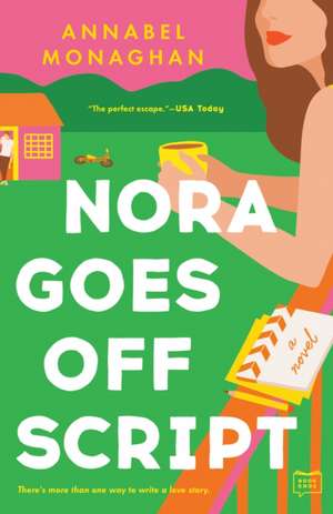 Nora Goes Off Script de Annabel Monaghan