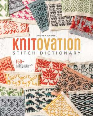 KnitOvation Stitch Dictionary de Andrea Rangel