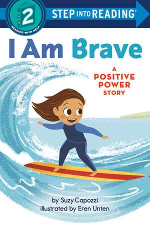 I Am Brave de Suzy Capozzi