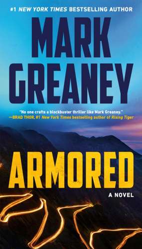 Armored de Mark Greaney