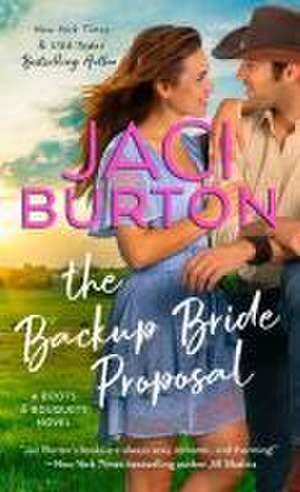 The Backup Bride Proposal de Jaci Burton