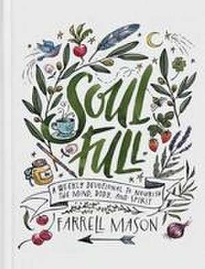 Soulfull de Farrell Mason