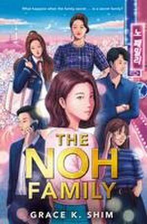 The Noh Family de Grace K. Shim