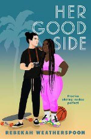 Her Good Side de Rebekah Weatherspoon