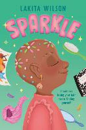 Sparkle de Lakita Wilson