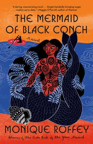 The Mermaid of Black Conch de Monique Roffey