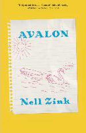 Avalon de Nell Zink