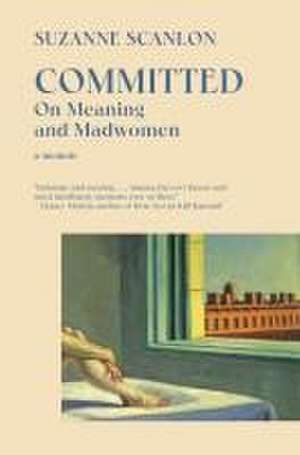 Committed de Suzanne Scanlon