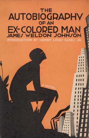 The Autobiography of an Ex-Colored Man de James Weldon Johnson