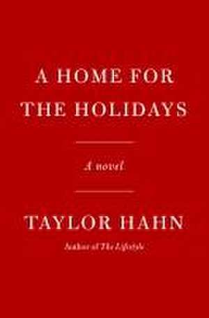 A Home for the Holidays de Taylor Hahn