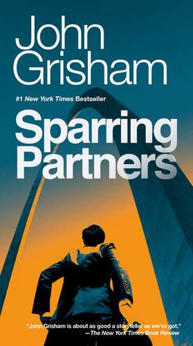 Sparring Partners de John Grisham