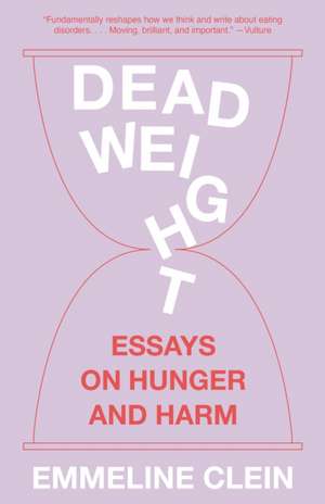 Dead Weight de Emmeline Clein
