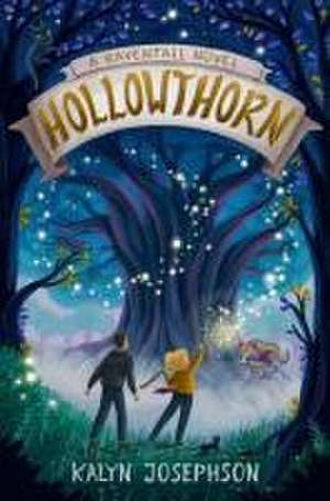 Hollowthorn de Kalyn Josephson