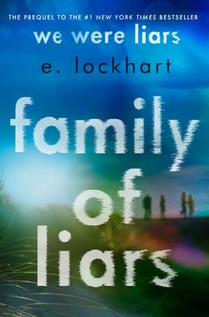 Family of Liars de E. Lockhart