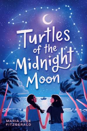 Turtles of the Midnight Moon de María José Fitzgerald