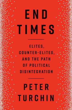 End Times de Peter Turchin