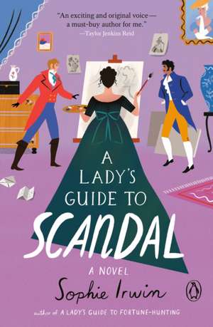 A Lady's Guide to Scandal de Sophie Irwin