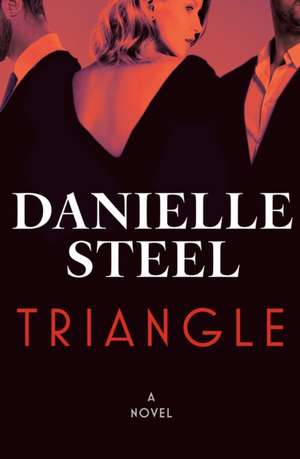 Triangle de Danielle Steel