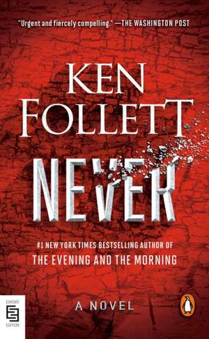 Never de Ken Follett