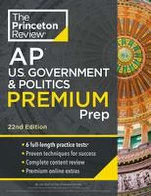 Princeton Review AP U.S. Government & Politics Premium Prep, 2024 de The Princeton Review