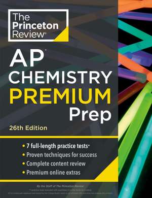 Princeton Review AP Chemistry Premium Prep, 26th Edition de The Princeton Review