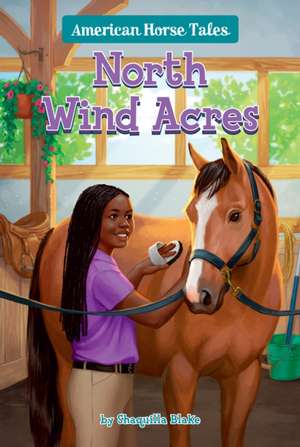 North Wind Acres #6 de Shaquilla Blake