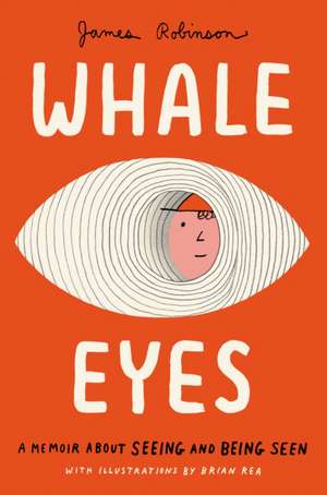 Whale Eyes de James Robinson