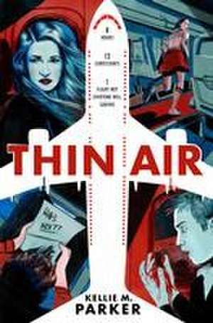 Thin Air de Kellie M. Parker