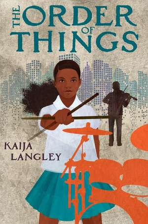 The Order of Things de Kaija Langley