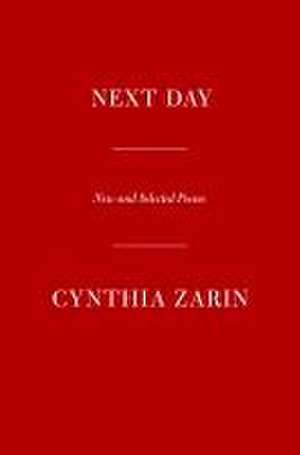 Next Day de Cynthia Zarin