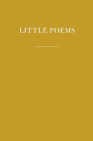 Little Poems de Michael Hennessy