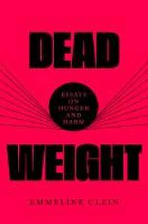 Dead Weight de Emmeline Clein