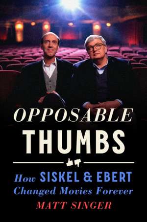 Opposable Thumbs de Matt Singer