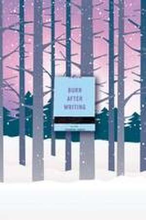 Burn After Writing (Snowy Forest) de Sharon Jones