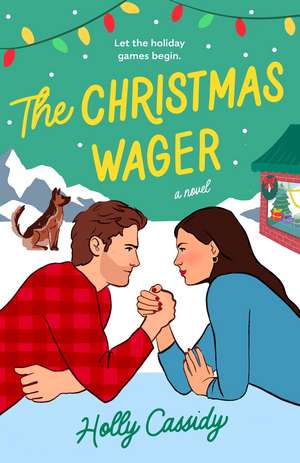 The Christmas Wager de Holly Cassidy