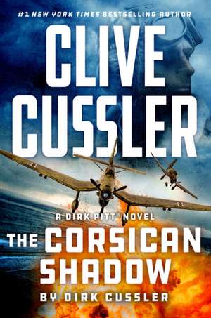 Clive Cussler The Corsican Shadow de Dirk Cussler