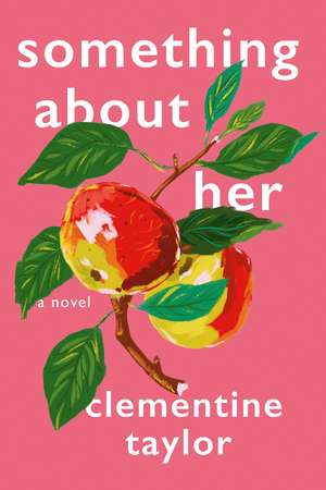 Something About Her de Clementine Taylor