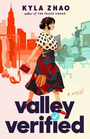 Valley Verified de Kyla Zhao