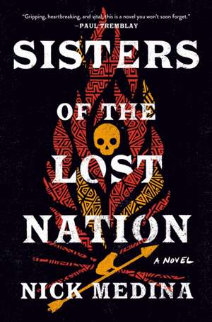 Sisters of the Lost Nation de Nick Medina