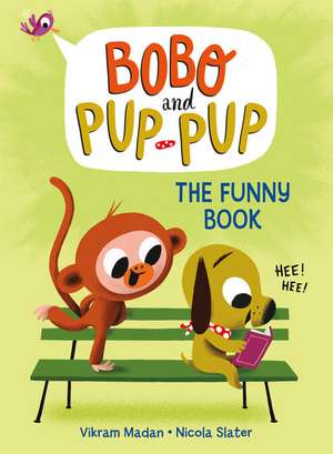 The Funny Book (Bobo and Pup-Pup) de Vikram Madan