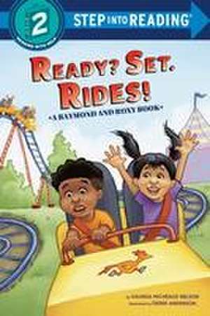 Ready? Set. Rides! (Raymond and Roxy) de Vaunda Micheaux Nelson