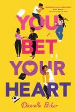 You Bet Your Heart de Danielle Parker