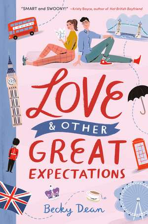 Love & Other Great Expectations de Becky Dean