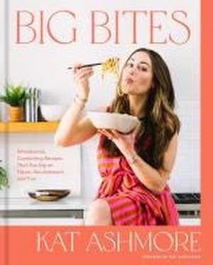 Big Bites de Kat Ashmore