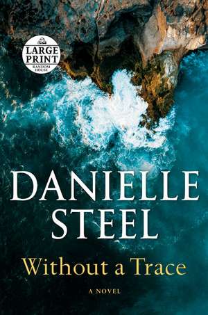 Without a Trace de Danielle Steel