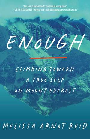 Enough de Melissa Arnot Reid