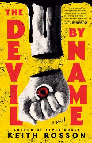 The Devil by Name de Keith Rosson