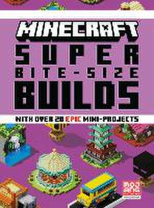 Minecraft: Super Bite-Size Builds de Mojang Ab